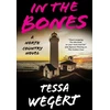 KNYGA Wegert, Tessa In the Bones