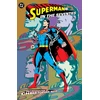 KNYGA Wein, Len; O'Neil, Denny Superman in the Seventies (New Edition)