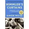 KNYGA Weisz, Simon Himmler’s Curtains: A Memoir of Loss and Concealment