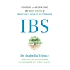 KNYGA Wentz, Dr Izabella IBS: Finding and Treating the Root Cause of Irritable Bowel Syndrome