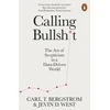 KNYGA West, Jevin D.; Bergstrom, Carl T. Calling Bullshit: The Art of Scepticism in a Data-Driven World