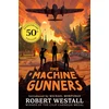 KNYGA Westall Robert Machine Gunners