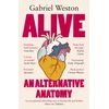 KNYGA Weston, Gabriel Alive: An Alternative Anatomy