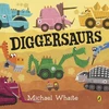 KNYGA Whaite, Michael Diggersaurs