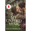 KNYGA Whelan, Julia My Oxford Year