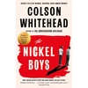 KNYGA Whitehead Colson Nickel Boys: Now a major motion picture and Oscar nominee for Best Picture and Best Adapted Screenplay