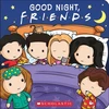 KNYGA Wieczorek Lori Good Night, Friends (Friends TV Show)