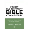 KNYGA Wiersbe, Warren W. Pocket Old Testament Bible Commentary: Chapter-by-Chapter Study of the Old Testament