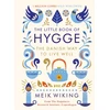 KNYGA Wiking, Meik Little Book of Hygge: The Danish Way to Live Well