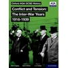 KNYGA Wilkes, Aaron; Longley, Ellen Oxford AQA History for GCSE: Conflict and Tension: The Inter-War Years 1918-1939