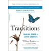 KNYGA William Bridges Transitions (40th Anniversary), Making Sense of Life's Changes