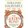 KNYGA William Dalrymple Golden Road, How Ancient India Transformed the World