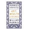 KNYGA William Morris Art, Wealth and Riches
