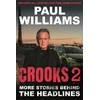 KNYGA Williams, Paul Crooks 2: More Stories Behind the Headlines