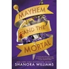 KNYGA Williams, Shanora Mayhem and the Mortal