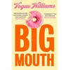 KNYGA Williams Vogue Big Mouth