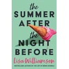 KNYGA Williamson, Lisa Summer After the Night Before - from Waterstones Prize-winning author, Lisa Williamson