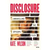 KNYGA Wilson, Kate Disclosure: Unravelling the Spycops Files