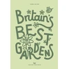 KNYGA Wilson, Kendra Britain's Best Gardens