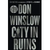 KNYGA Don Winslow Winslow Don City in Ruins