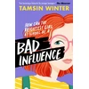 KNYGA Winter, Tamsin Bad Influence