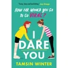 KNYGA Winter, Tamsin I Dare You