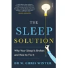 KNYGA W Chris Winter Winter W Chris Sleep Solution: why your sleep is broken and how to fix it