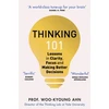 KNYGA Woo Kyoung Ahn Thinking 101, Lessons in Clarity, Focus and Making Better Decisions