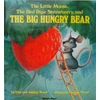 KNYGA Wood, Audrey; Wood, Don Little Mouse, the Raudona Ripe Strawberry, and the Big Hungry Bear