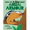 KNYGA Woolf, Alex Books with X-Ray Vision: Animal Armour