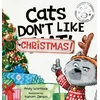KNYGA Wortlock Andy Cats Don't Like Christmas!: A Hilarious Holiday Children's Book for Kids Ages 3-7