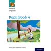 KNYGA Wren, Wendy; Lindsay, Sarah Nelson English: Year 4/Primary 5: Pupil Book 4