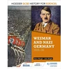 KNYGA Wright, John; Waugh, Steve Hodder GCSE History for Edexcel: Weimar and Nazi Germany, 1918-39