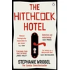 KNYGA Wrobel, Stephanie Hitchcock Hotel