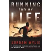 KNYGA Wylie, Jordan Running For My Life