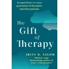 KNYGA Yalom, Irvin Gift Of Therapy: An open letter to a new generation of therapists and their patients