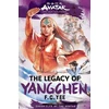 KNYGA Yee, F. C. Avatar, the Last Airbender: The Legacy of Yangchen (Chronicles of the Avatar Book 4)