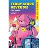 KNYGA Yeeun, Cho Teddy Bears Never Die: The action-packed Korean revenge story of girl meets bear!