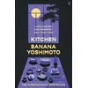 KNYGA Yoshimoto Banana Virtuvė