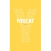 KNYGA YOUCAT Foundation YOUCAT: Youth Catechism of the Catholic Church