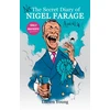 KNYGA Young, Lucien Not the Secret Diary of Nigel Farage Aged 61¾