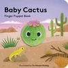 KNYGA Yu Hsuan Huang Baby Cactus: Finger Puppet Book
