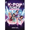 KNYGA Yun, Erin K-Pop Power: Raise Your Voice