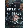 KNYGA Yun Jihyun And the River Drags Her Down: Shortlisted for the Waterstones Children's Book Prize 2026