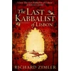 KNYGA Zimler, Richard Last Kabbalist of Lisbon