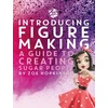 KNYGA Zoe Hopkinson Zoe's Fancy Cakes: Introducing Figure Making