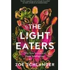 KNYGA Zoe Schlanger Light Eaters, The New Science of Plant Intelligence