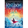 KNYGA Zohra Nabi Kingdom Over the Sea, The perfect spellbinding fantasy adventure for holiday reading
