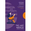 KNYGA Zweig, Stefan (Author) Last Miracle: Jewish Stories
