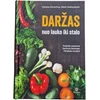 KNYGA Daržas: nuo lauko iki stalo